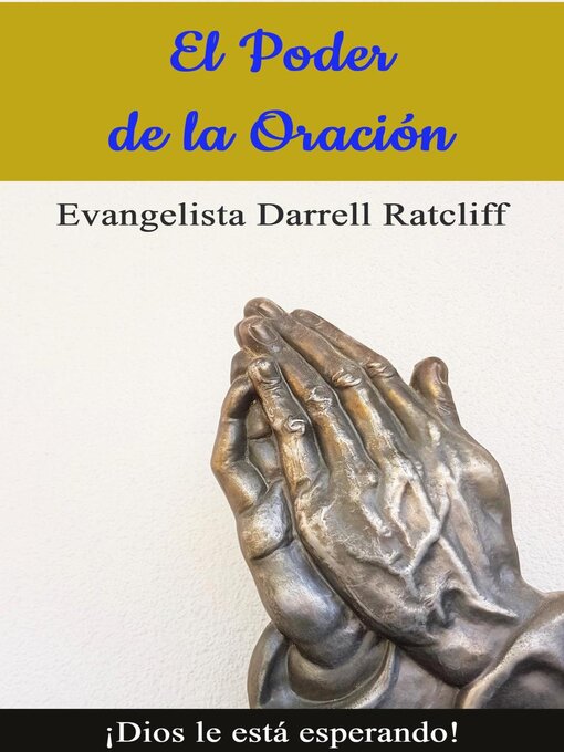 Title details for El Poder de la Oración by Darrell Ratcliff - Available